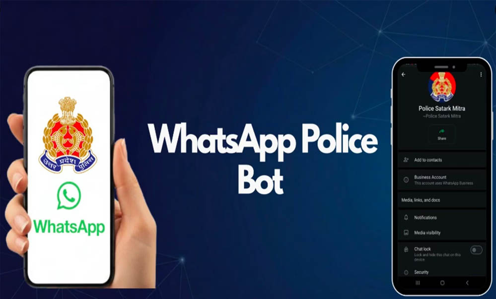 UP पुलिस का नया कदम: WhatsApp चैटबॉट से गुमनाम शिकायत संभव