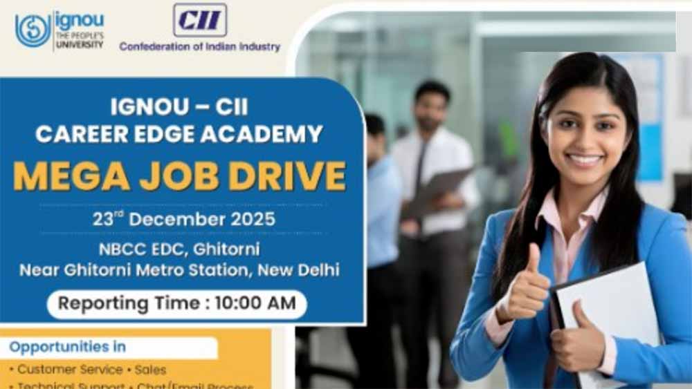 नौकरी की तलाश खत्म! 23 दिसंबर को IGNOU आयोजित करेगा बड़ा रोजगार मेला, पात्रता और पदों का पूरा विवरण