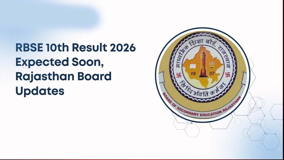 RBSE 10th Result 2026: राजस्थान बोर्ड के छात्रों के लिए बड़ी खबर, कल जारी हो सकता है रिजल्ट