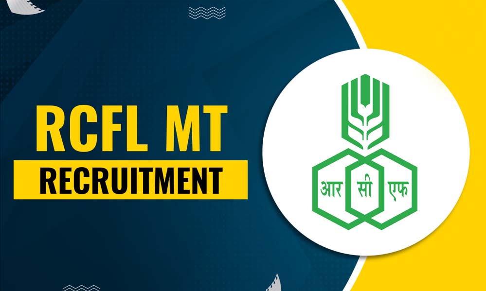 आरसीएफएल भर्ती: ऑपरेटर और केमिकल ट्रेनी के 188 पदों पर आवेदन आज से