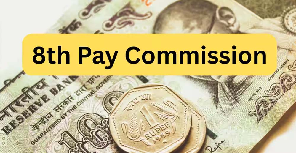 8वें वेतन आयोग से सरकारी कर्मचारियों को मिलेगी लॉटरी, भत्तों और पेंशन में होगा बड़ा इजाफा